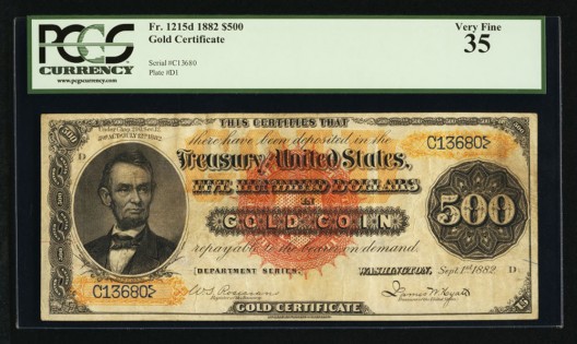 $500 1882 Gold Certificate May Bring $2 Million At FUN Currency Signature Auction